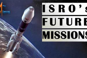 ISRO Future Space Missions